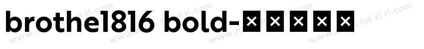 brothe1816 bold字体转换